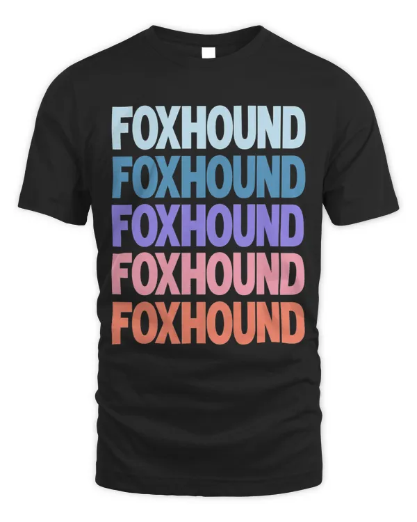 Funny Modern Repeated Text Design Foxhound