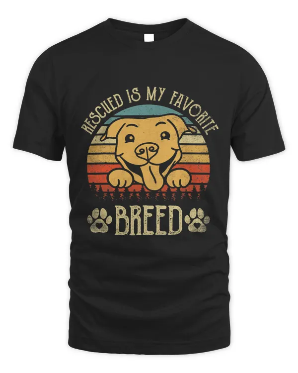 Rescued Is My Favorite Breed. Funny Adoption Dog Lover