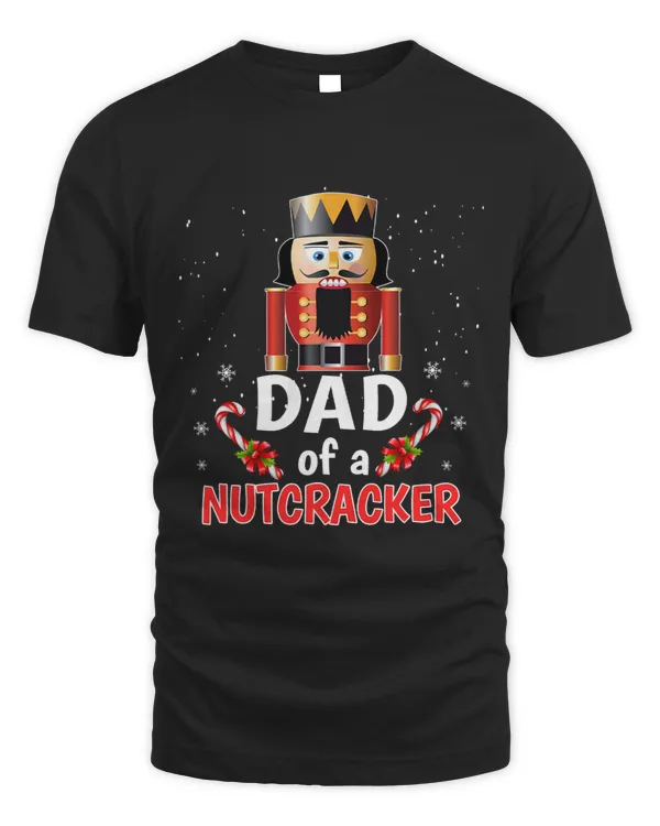 Dad Of A Nutcracker Funny Christmas Family Matching