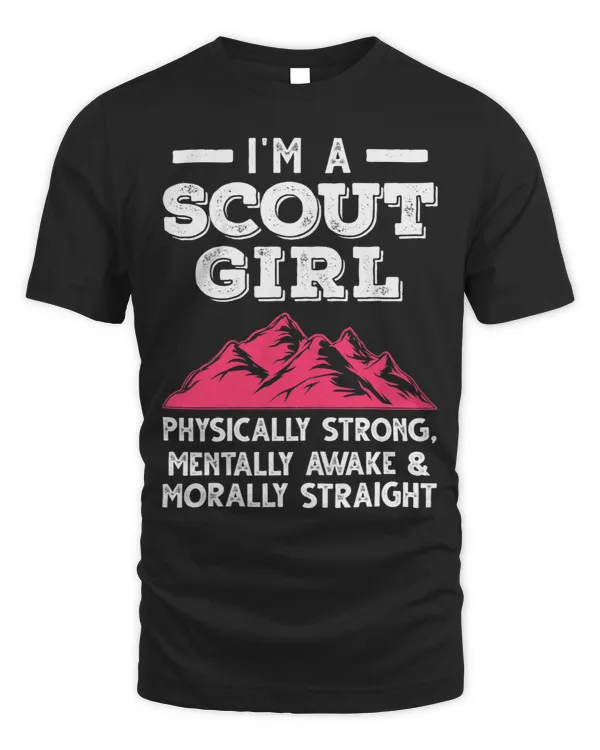 Womens Im a Scout Girl Physically strong Scout Girl