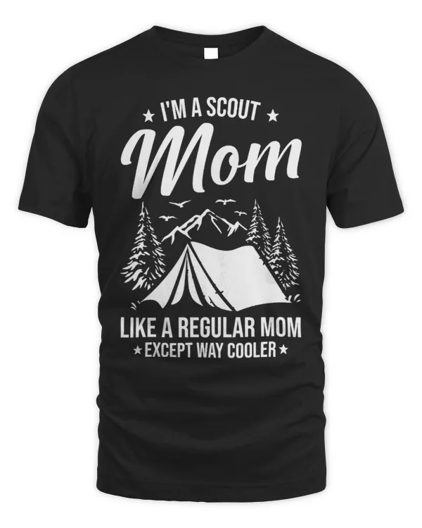 Womens Scout Mom Way Cooler Funny Scouting