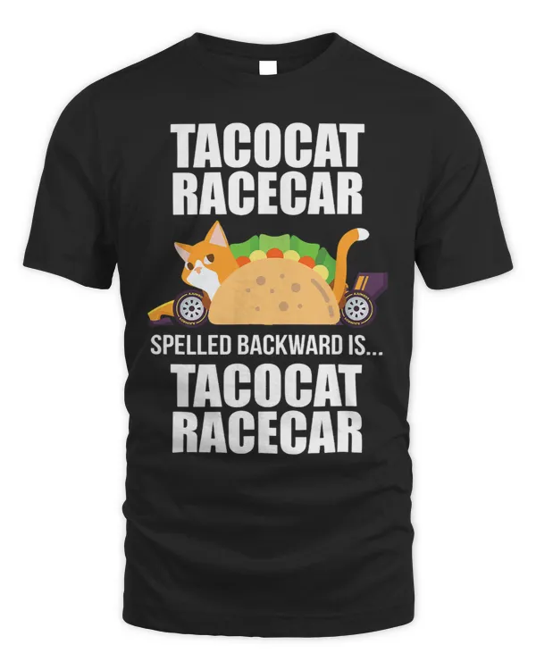Tacocat Racecar Spelled Backward Is Tacocat Racecar Costume
