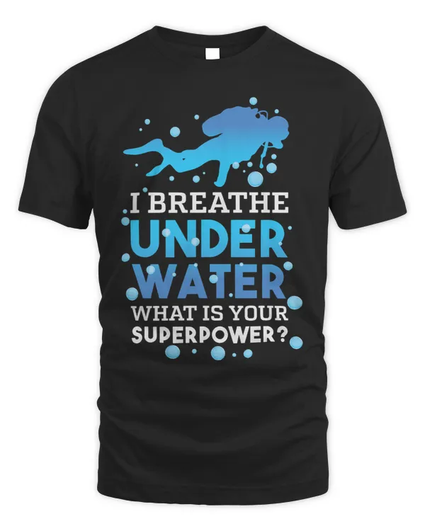 I Breathe Underwater Whats Your Superpower