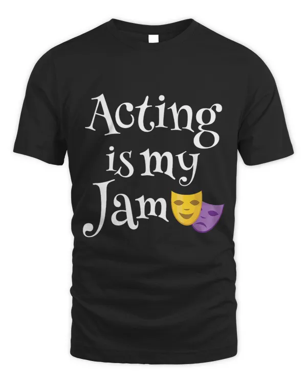 Acting is my Jam Funny Actress or Actor Gift