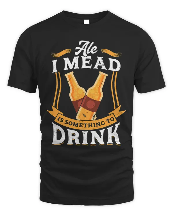 Ale I Mead Is Something To Drink 2Ren Faire