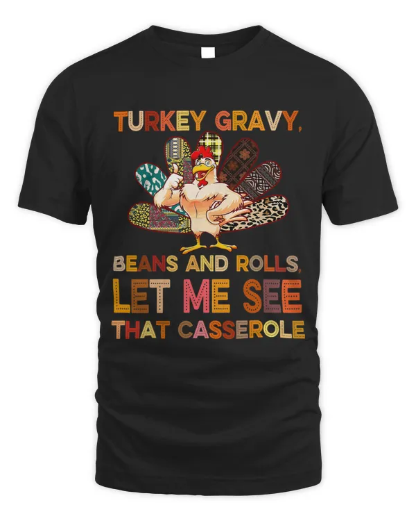 Turkey Gravy Beans And Rolls Let Me See That Casserole 62 9