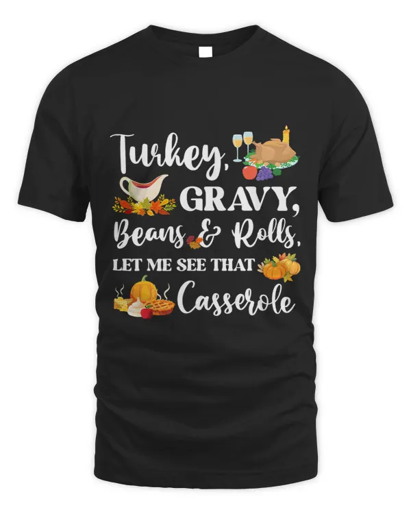 Turkey Gravy Beans And Rolls Let Me See That Casserole Cute 3