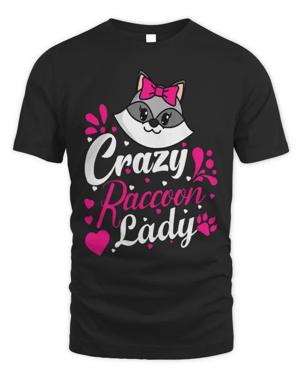 Raccoons Womens Crazy Raccoon Lady Funny Raccoon Lover Women