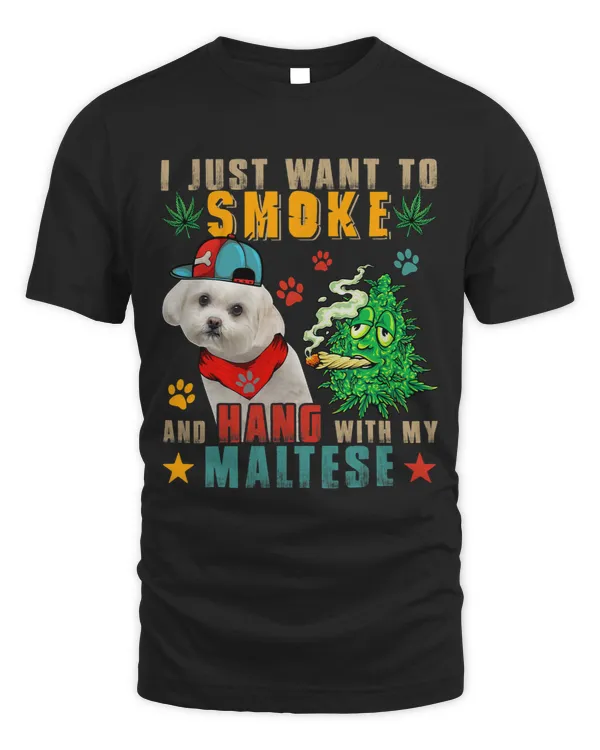 Vintage Smoke And Hang With My Maltese Funny Smoker Weed