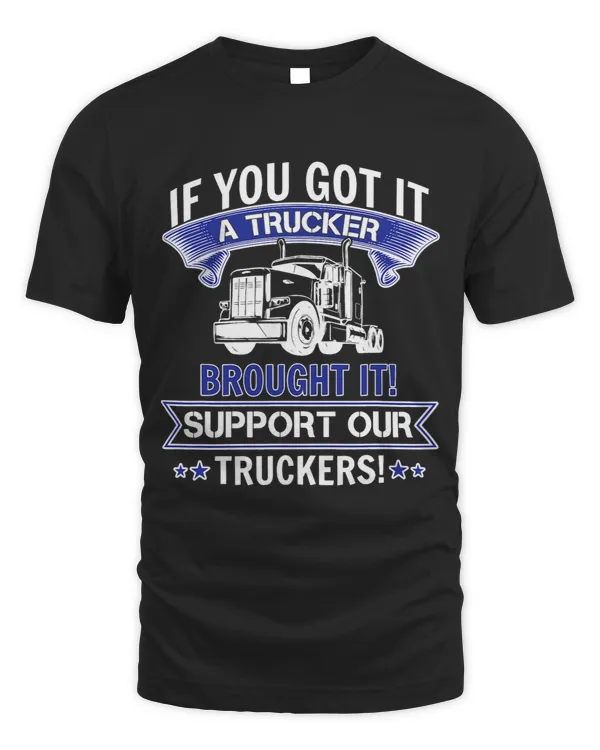 If you got it a Trucker brought it Road Transporter 2