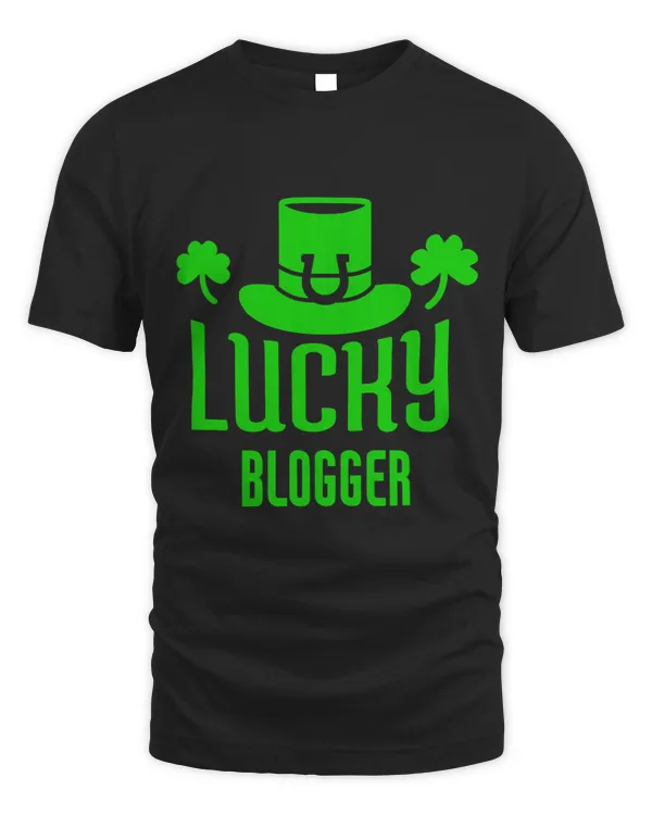 Lucky Blogger Funny St Patricks Day Blogger