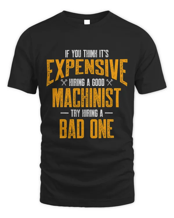Machinist Expensive Machine Operator