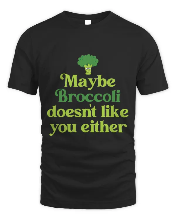 Maybe Broccoli Doesnt Like You Either Herbivore Vegan Plant