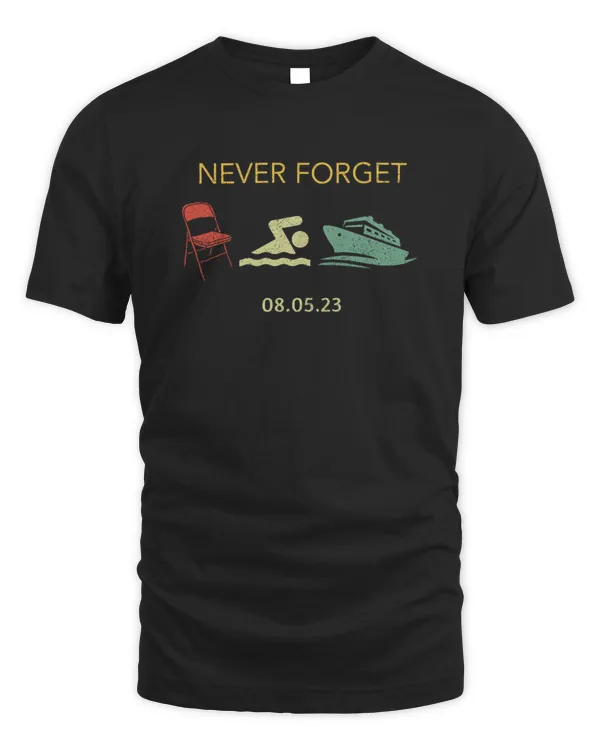 Never Forget Shirt, Funny Riverfront Brawl Shirt, River Boat Brawl Shirt