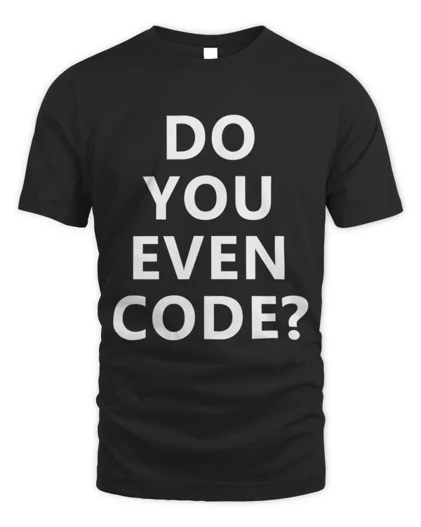 Do You Even Code Funny Coding