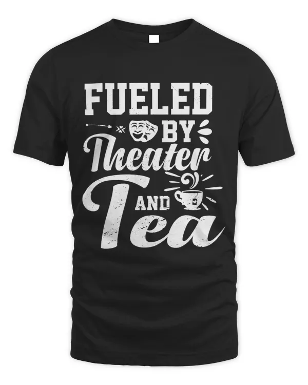 Fueled By Theater Tea Drama Theatre Performance Musical