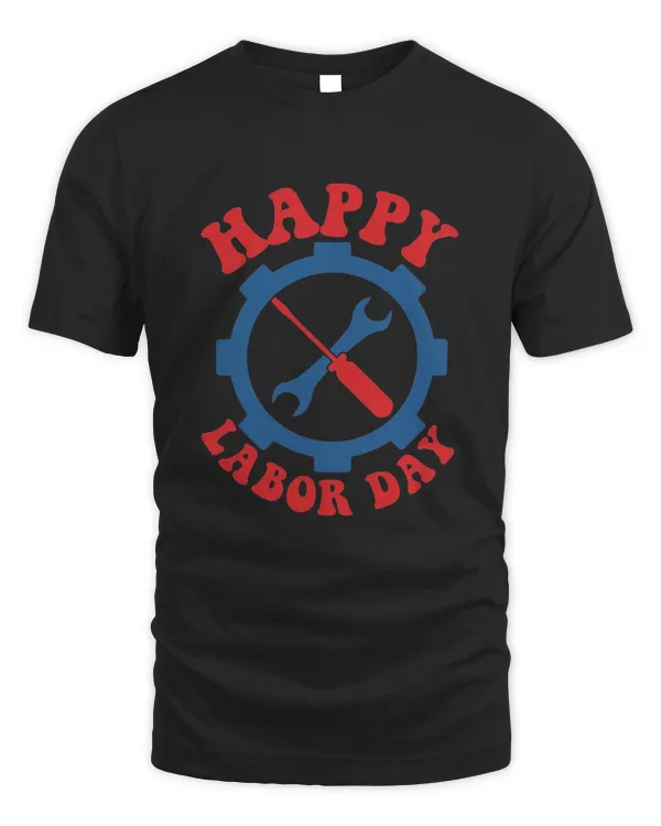 Happy Labor Day's
