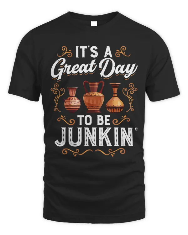 Day To Be Junkin Antiques Collector Antiquer Antiquing