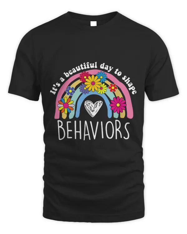 Its Beautiful Day To Shape Behaviors ABA Therapist Rainbow 2