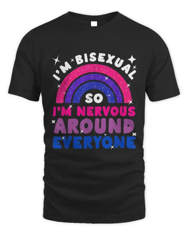 Im Bisexual So Im Nervous Around Everyone Bi Flag