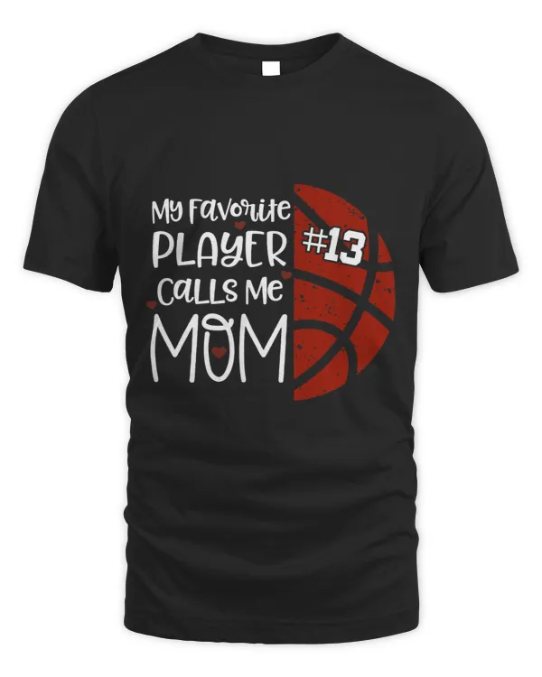 Mothers Day My Favorite Teacher Calls Me Mom Basketball Mom
