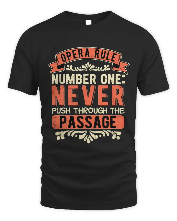 Opera Singer Tenor Opera Rule Number One