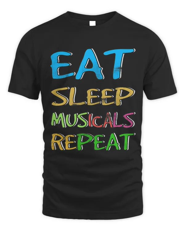 Eat Sleep Theatre Repeat Theater Tech Actor