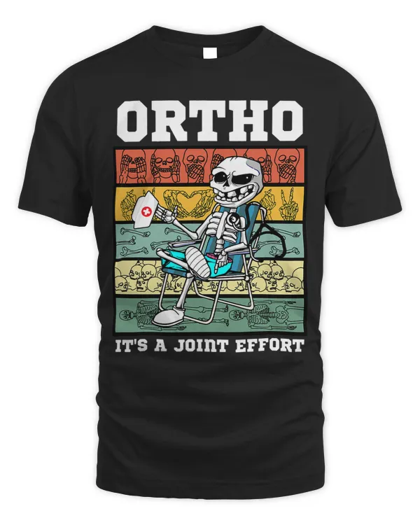 Ortho Its A Joint Effort Bone Humor Orthopedic Nurse Doctor