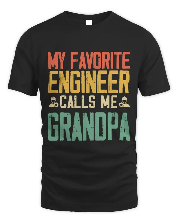 My Favorite Engineer Calls Me Grandpa Vintage Retro Funny