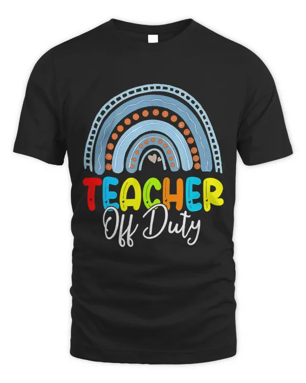 Teacher Off Duty Happy Last Day Of School Leopard Rainbow