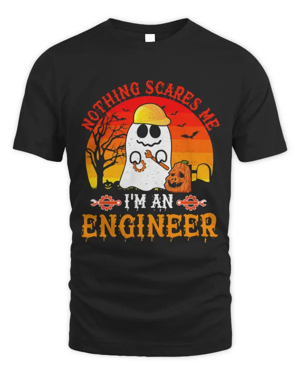 Nothing Scares Me Im An Engineer Scary Ghost Boo Pumpkin
