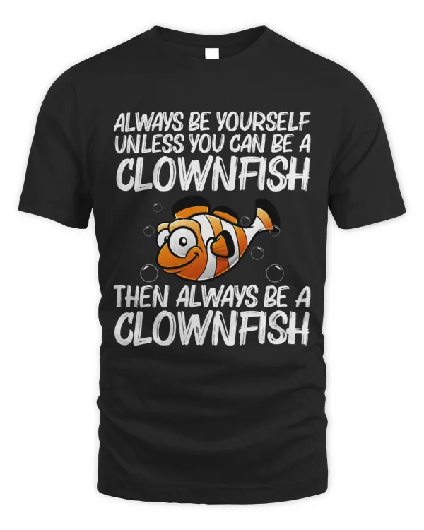 Clownfish Lover Cool Clownfish For Men Women Sea Clown Fish Ocean Salt Water