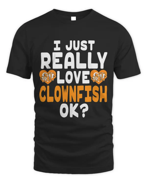 Clownfish Lover Cute Clownfish in Heart I Love Clownfish OK