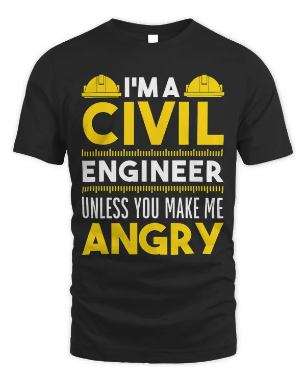 Funny Engineering Apparel Funny Motive Civil Engineer Quotes