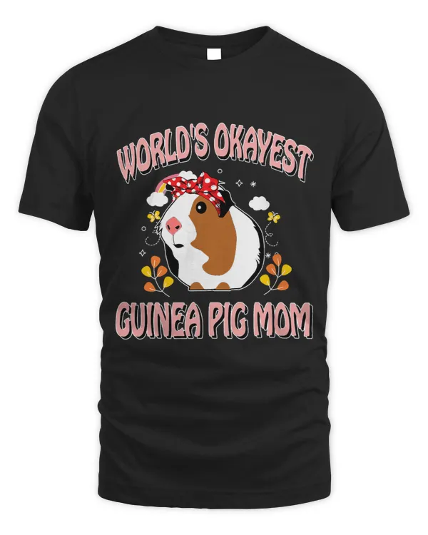 GP Guinea Pig Worlds Okayest Guinea Pig Mom Classic Animal Art For Family