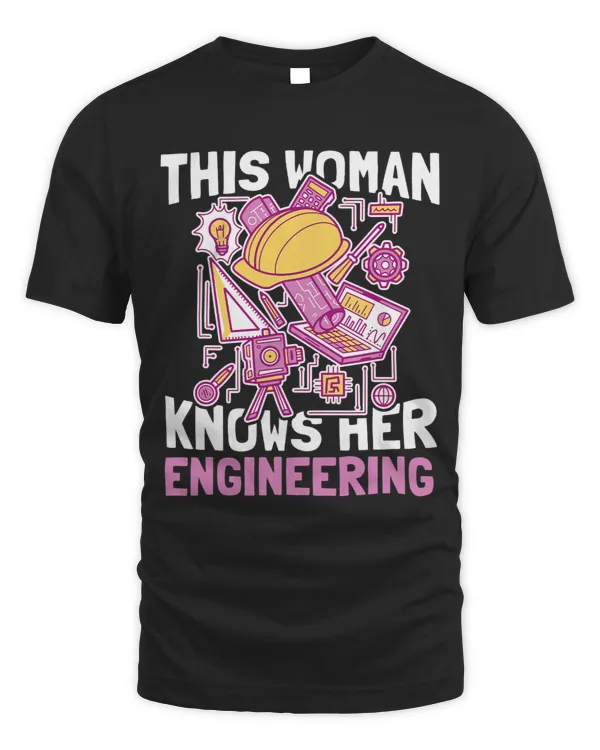 This Woman Knows Her Engineering Funny Civil Engineering
