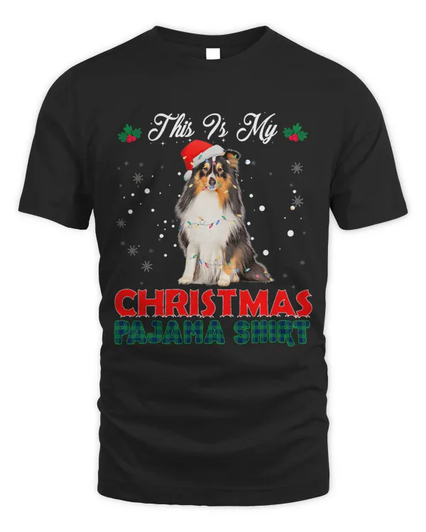 Dog Shetland This is My Christmas Pajama Shirt Shetland Sheepdog Dog