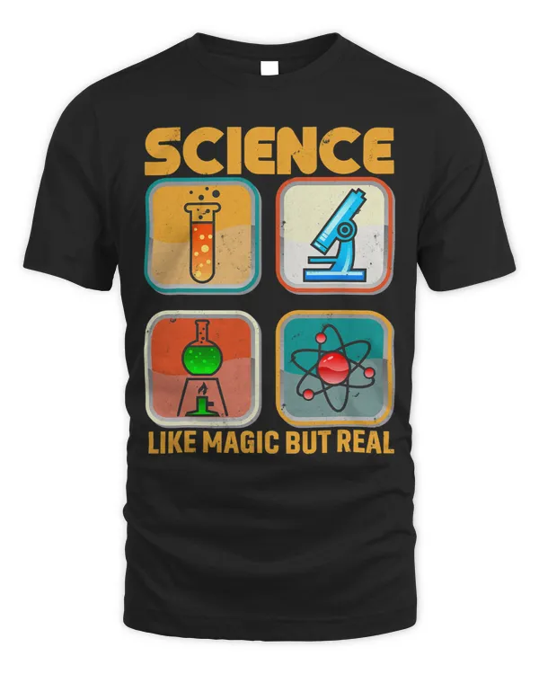 Science Like Magic But Real Cool Science Art For Men Women
