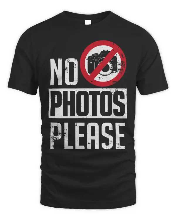 Funny No Photos Please Internet Star Celebrity Gag