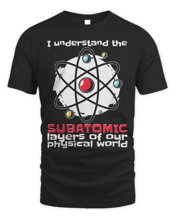 Funny Physicist Science Scientist Quantum Physics