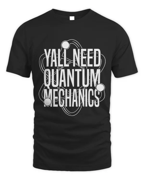 Funny Physicist Scientist - Science Quantum Physics T-Shirt (2)