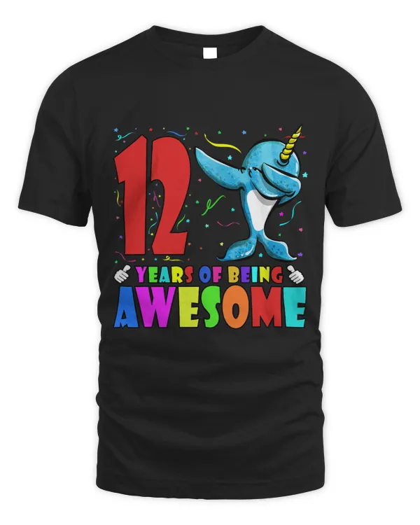 Narwhal Lover 12th Birthday Party Dabbing Narwhal 12 Years Old Girls Boys