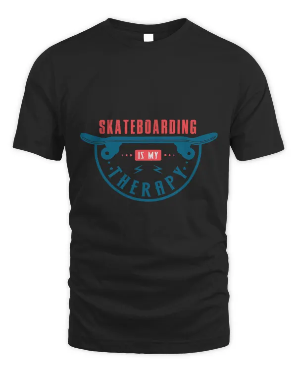 Skateboarding Is My Therapy Cool Skating Quote