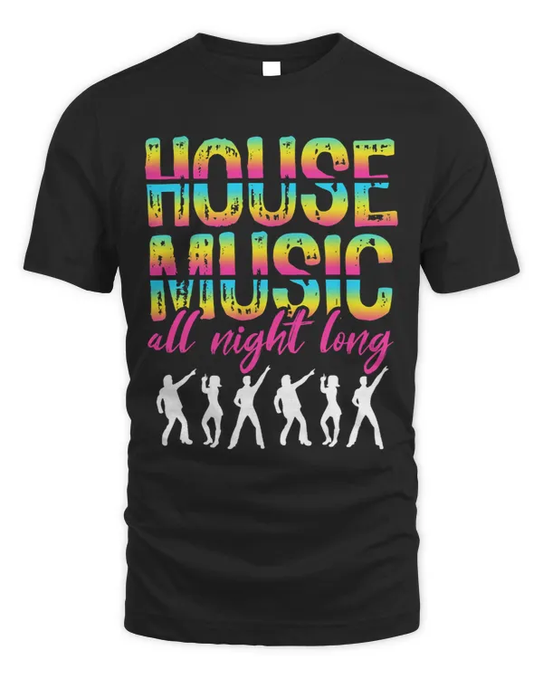 HouseMusic All Night Long