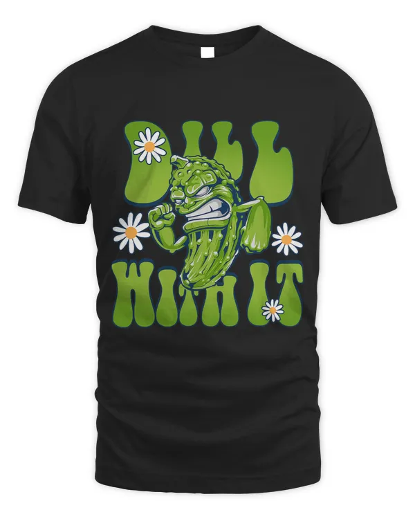 Retro Groovy Dill With It Funny Pickle Day Mens Womens