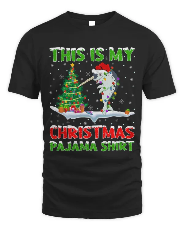 Narwhal Lover This Is My Christmas Pajama Shirt Narwhal Fish Christmas