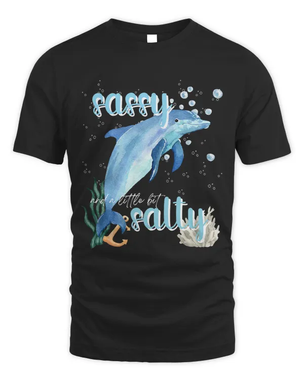 Dolphin Lover Sassy Salty Attitude Sweet Southern Prep Gear