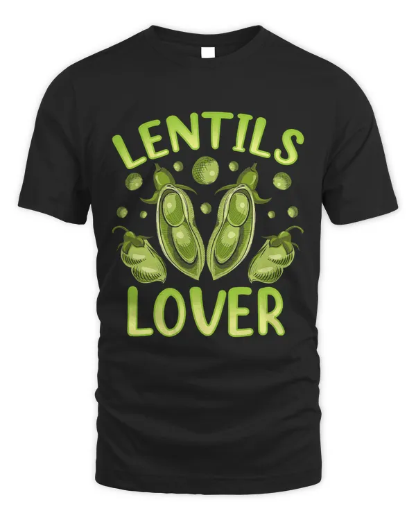 Lentils Lover Lentil Food Sayings