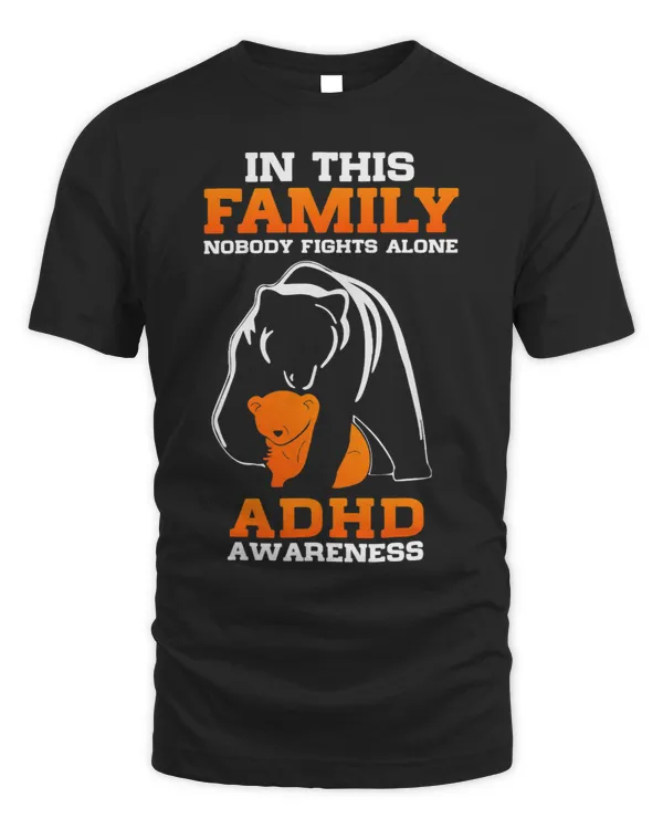 In this family nobody fights alone ADHD Awareness Month