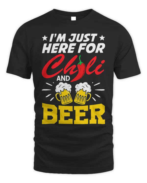 Just Here For Chili And Beer Funny Cook Off Cooking